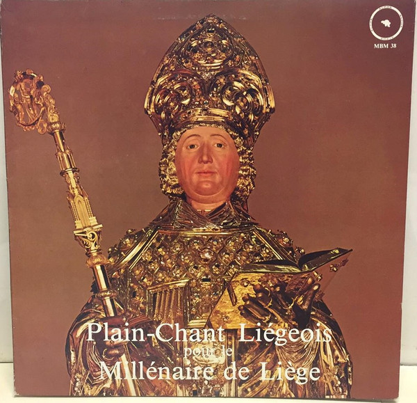 Bild Chorale de l'église St. Lambert de Verviers, Anne Froidebise - Plain-Chant Liégeois - Millénaire De Liège (LP, Gat) Schallplatten Ankauf