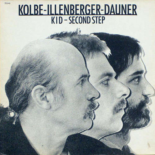 Cover Kolbe* - Illenberger* - Dauner* - Kid - Second Step (LP, Album) Schallplatten Ankauf