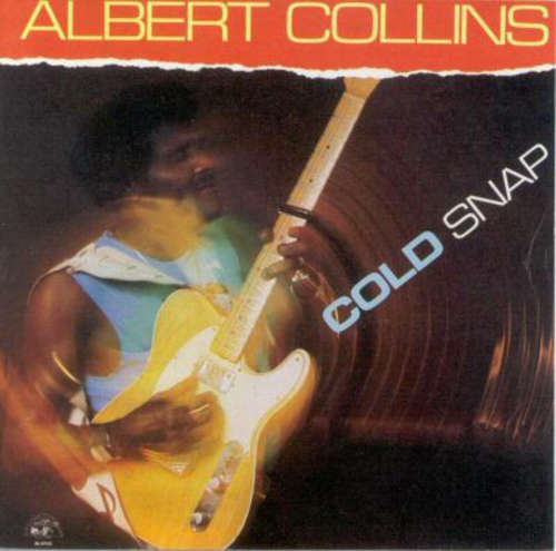 Cover Albert Collins - Cold Snap (LP, Album) Schallplatten Ankauf