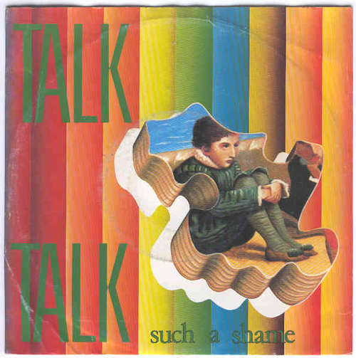 Cover Talk Talk - Such A Shame (7, Single) Schallplatten Ankauf