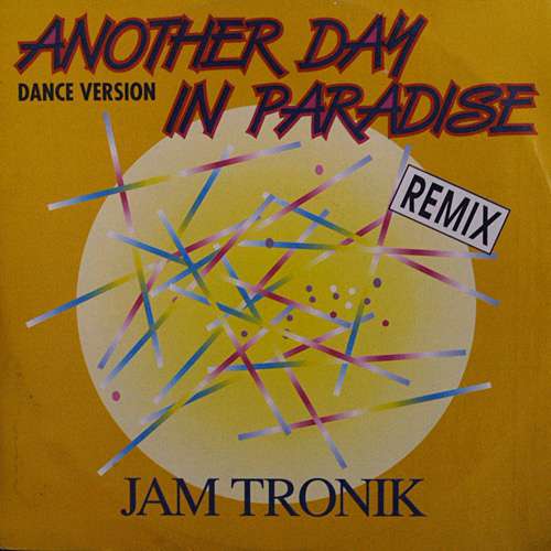 Cover Jam Tronik - Another Day In Paradise (Dance Version - Remix) (12) Schallplatten Ankauf
