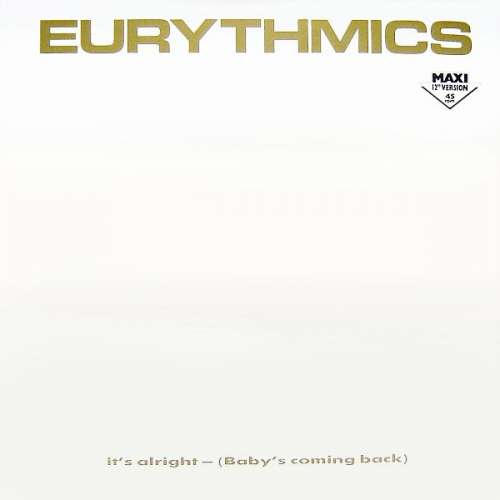 Cover Eurythmics - It's Alright (Baby's Coming Back) (12, Maxi) Schallplatten Ankauf