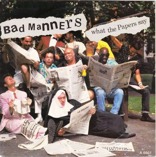 Cover Bad Manners - What The Papers Say (7, Single) Schallplatten Ankauf