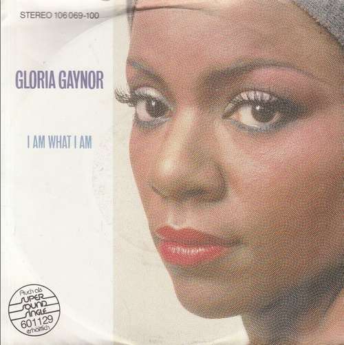 Cover Gloria Gaynor - I Am What I Am (7, Single) Schallplatten Ankauf