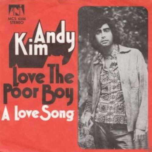 Cover Andy Kim - Love The Poor Boy / A Love Song (7) Schallplatten Ankauf