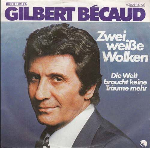 Cover Gilbert Bécaud - Zwei Weiße Wolken (7, Single) Schallplatten Ankauf