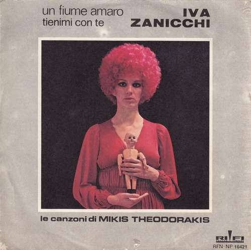 Bild Iva Zanicchi - Un Fiume Amaro / Tienimi Con Te (7) Schallplatten Ankauf