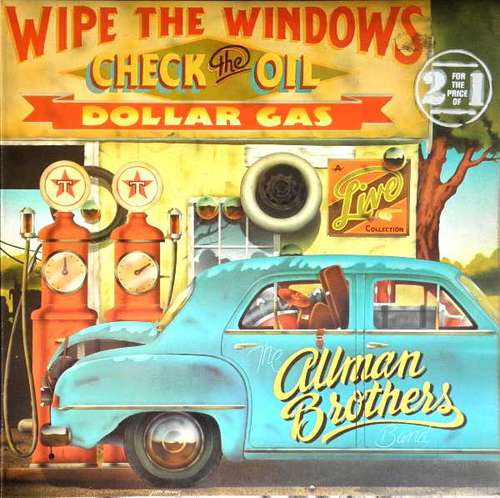 Cover The Allman Brothers Band - Wipe The Windows, Check The Oil, Dollar Gas (2xLP, Album) Schallplatten Ankauf