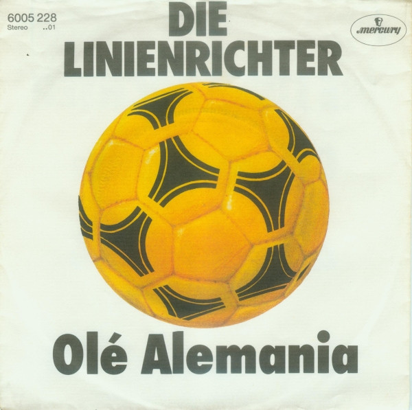 Cover Die Linienrichter - Olé Alemania (7, Single) Schallplatten Ankauf