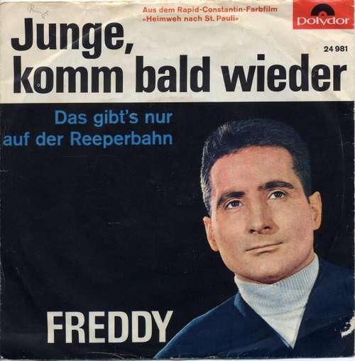 Cover Freddy* - Junge, Komm Bald Wieder (7, Single, Mono, RE, Con) Schallplatten Ankauf