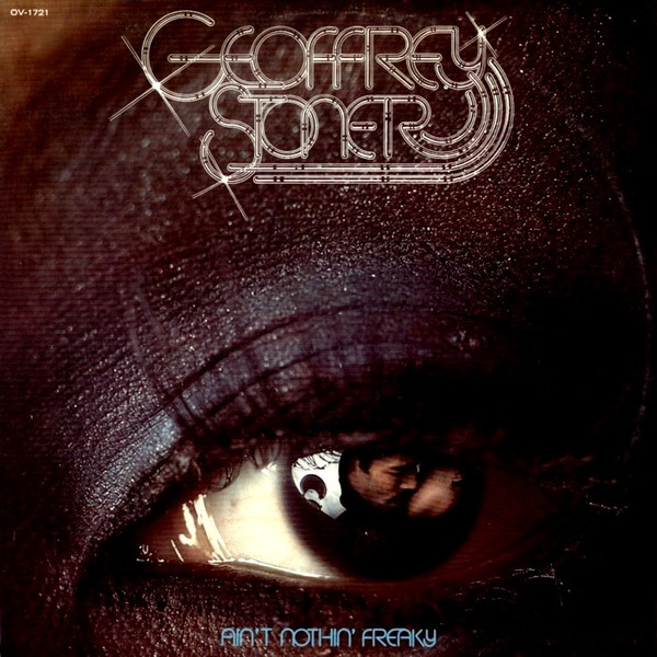 Cover Geoffrey Stoner - Ain't Nothin' Freaky (LP, Album) Schallplatten Ankauf