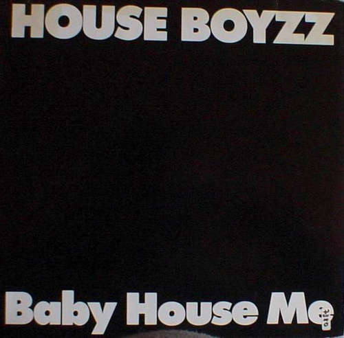 Cover House Boyzz - Baby House Me (12) Schallplatten Ankauf