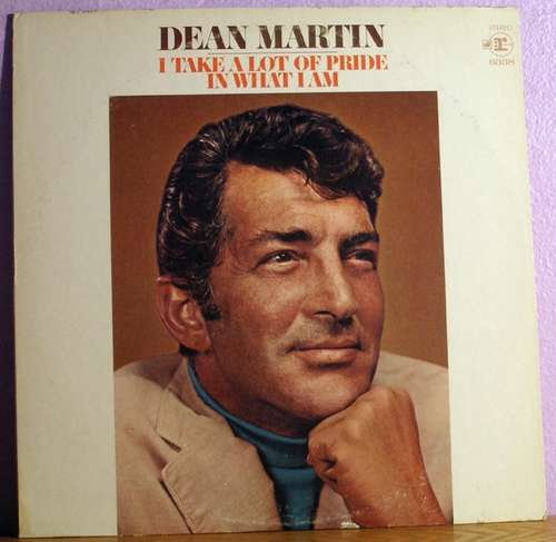 Bild Dean Martin - I Take A Lot Of Pride In What I Am (LP, Album) Schallplatten Ankauf