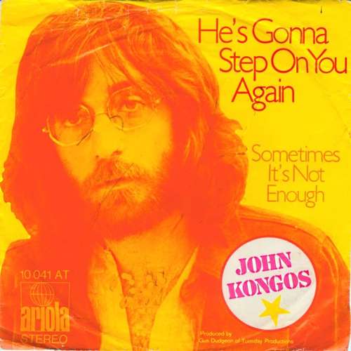 Cover John Kongos - He's Gonna Step On You Again (7, Single) Schallplatten Ankauf