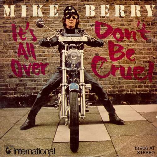 Bild Mike Berry - Don't Be Cruel / It's All Over (7, Single) Schallplatten Ankauf