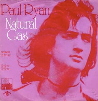 Cover Paul Ryan - Natural Gas (7) Schallplatten Ankauf