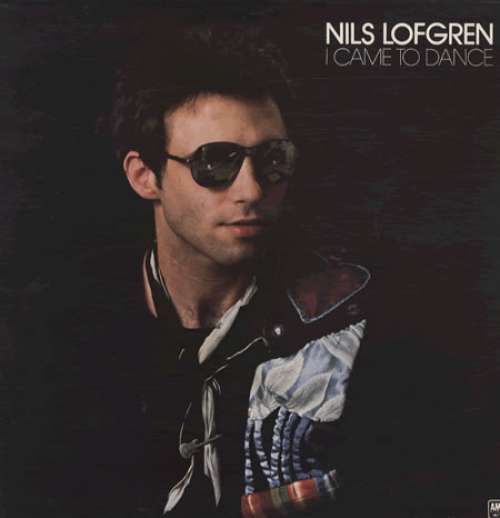 Cover Nils Lofgren - I Came To Dance (LP, Album) Schallplatten Ankauf