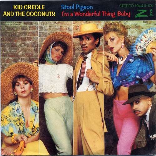 Cover Kid Creole And The Coconuts - Stool Pigeon / I'm A Wonderful Thing, Baby (7, Single) Schallplatten Ankauf