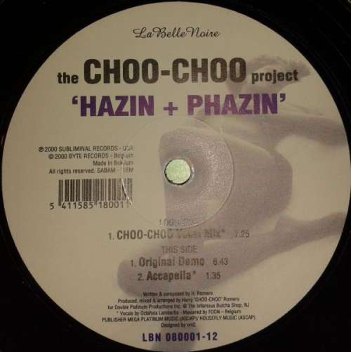 Cover Choo-Choo Project, The* - Hazin + Phazin (12) Schallplatten Ankauf