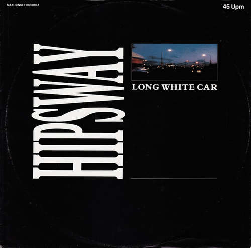 Cover Hipsway - Long White Car (12, Maxi) Schallplatten Ankauf