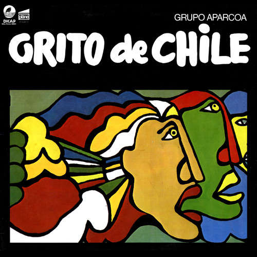 Cover Grupo Aparcoa* - Grito De Chile (LP) Schallplatten Ankauf