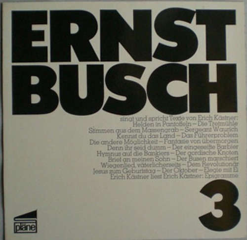 Cover Ernst Busch - 3 Singt Und Spricht Texte Von Erich Kästner (LP) Schallplatten Ankauf