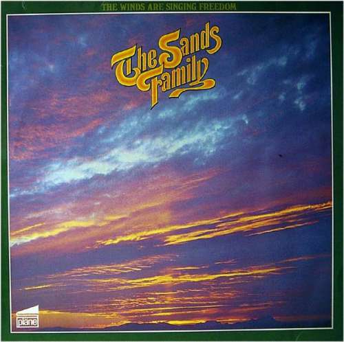 Cover The Sands Family - The Winds Are Singing Freedom (LP) Schallplatten Ankauf