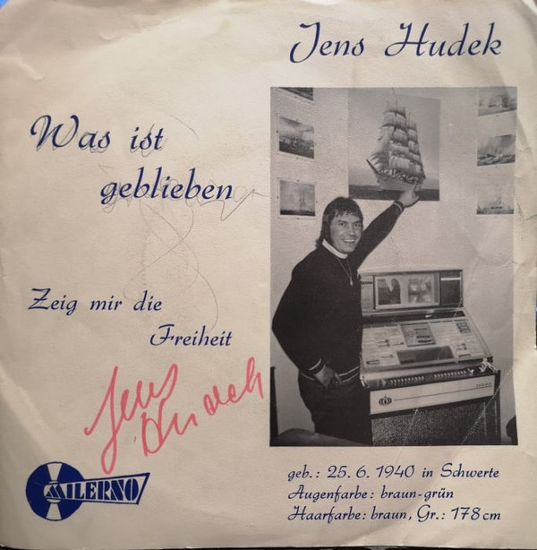 Cover Jens Hudek - Was Ist Geblieben / Zeig Mir Die Freiheit (7, Single) Schallplatten Ankauf