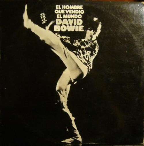 Cover David Bowie - El Hombre Que Vendió El Mundo (LP, Album) Schallplatten Ankauf