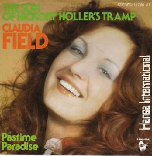 Cover Claudia Field - The Son Of Hickory Holler's Tramp / Pastime Paradise (7, Single) Schallplatten Ankauf