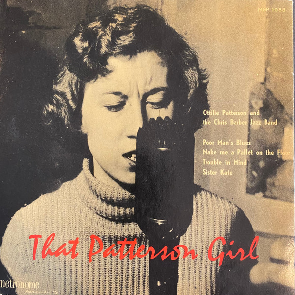 Cover Ottilie Patterson And The Chris Barber Jazz Band* - That Patterson Girl (7, EP, Mono) Schallplatten Ankauf