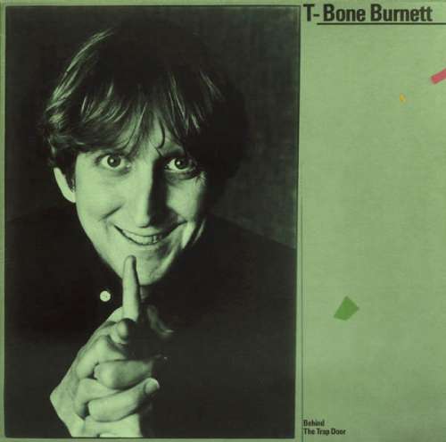 Cover T-Bone Burnett - Behind The Trap Door (12, MiniAlbum) Schallplatten Ankauf
