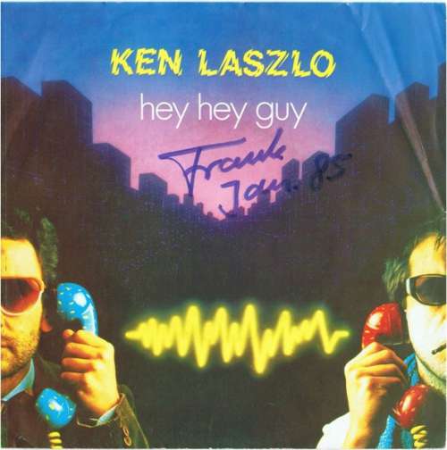 Cover Ken Laszlo - Hey Hey Guy (7, Single) Schallplatten Ankauf