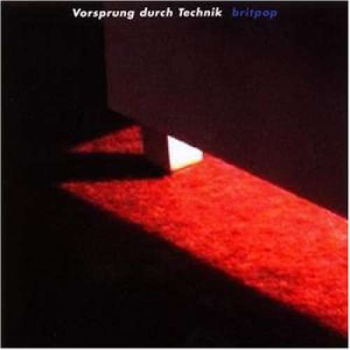 Cover Vorsprung Durch Technik - Britpop (CD, Album) Schallplatten Ankauf
