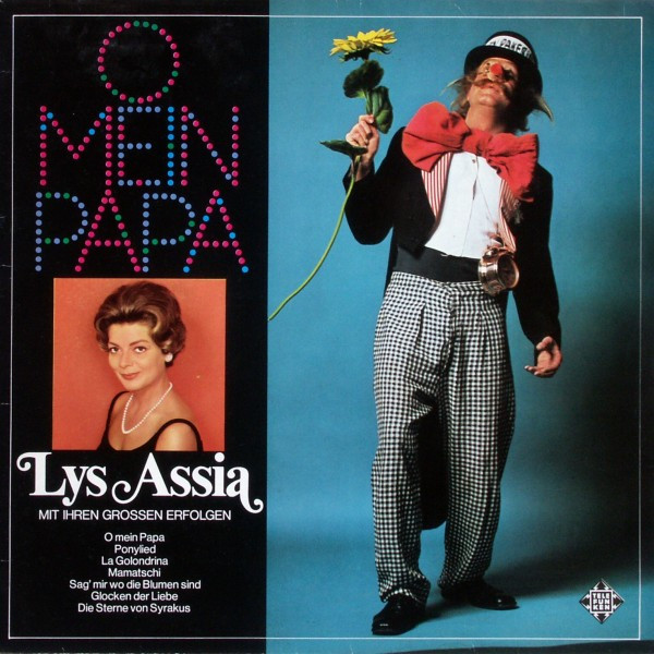 Cover Lys Assia - O Mein Papa (LP, Comp, Club) Schallplatten Ankauf