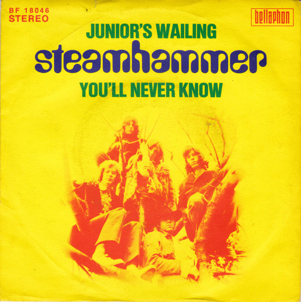 Cover Steamhammer - Junior's Wailing / You'll Never Know (7, Single) Schallplatten Ankauf