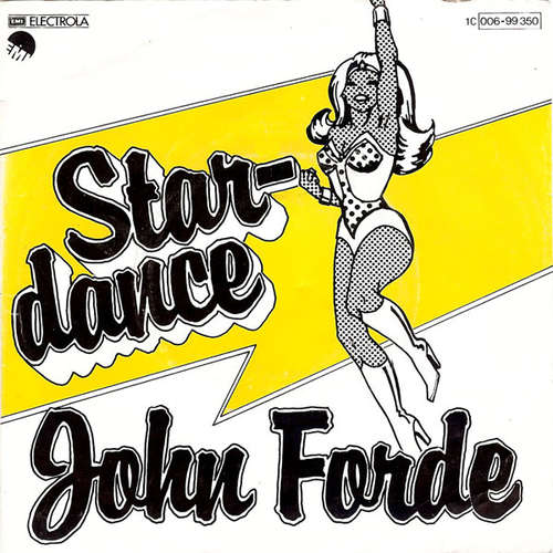 Cover John Forde - Stardance (7, Single) Schallplatten Ankauf