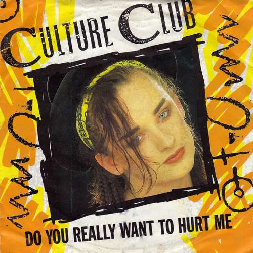 Bild Culture Club - Do You Really Want To Hurt Me (7, Single, Pap) Schallplatten Ankauf
