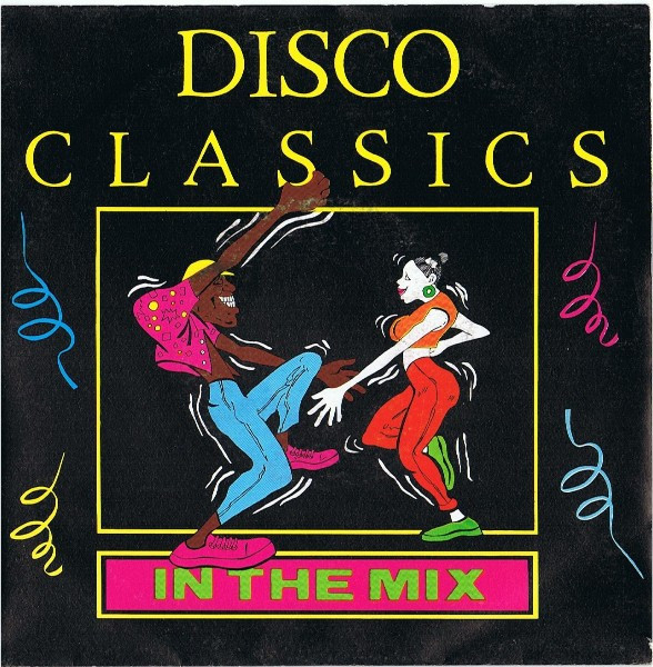 Cover Various - Disco Classics (In The Mix) (7, Single, Comp) Schallplatten Ankauf