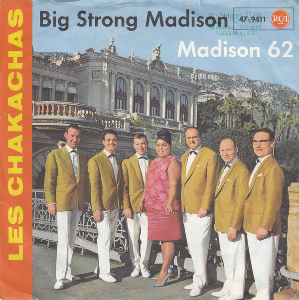 Cover Les Chakachas* - Big Strong Madison / Madison 62 (7, Single) Schallplatten Ankauf