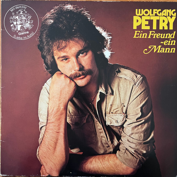 Cover Wolfgang Petry - Ein Freund - Ein Mann (LP, Album) Schallplatten Ankauf