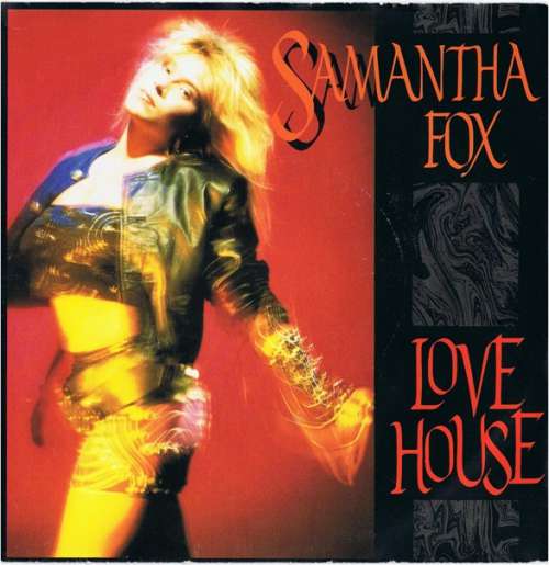 Cover Samantha Fox - Love House (7, Single) Schallplatten Ankauf