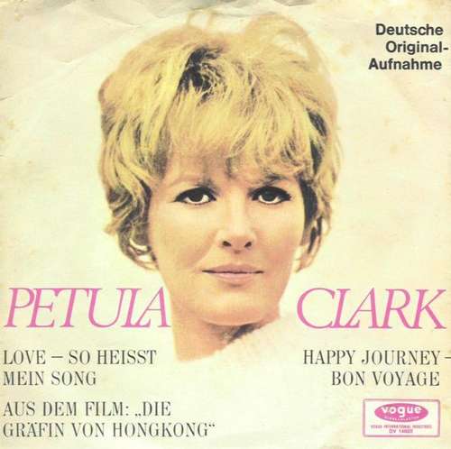 Cover Petula Clark - Love - So Heißt Mein Song / Happy Journey - Bon Voyage (7, Single, Promo) Schallplatten Ankauf