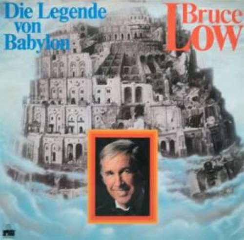 Cover Bruce Low - Die Legende Von Babylon (LP, Album) Schallplatten Ankauf
