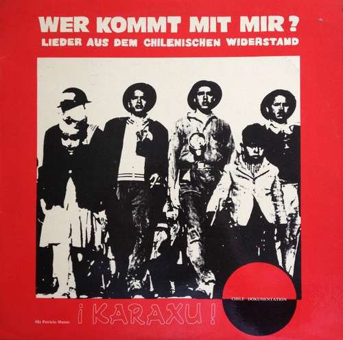 Cover Karaxu Mit Patricio Manns - Wer Kommt Mit MIR? (LP, Album) Schallplatten Ankauf