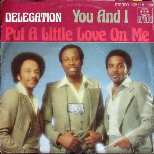 Cover Delegation - Put A Little Love On Me / You And I (7, Single) Schallplatten Ankauf