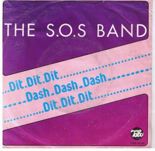 Cover The S.O.S. Band - Dit.Dit.Dit Dash_Dash_Dash Dit.Dit.Dit (7, Single) Schallplatten Ankauf