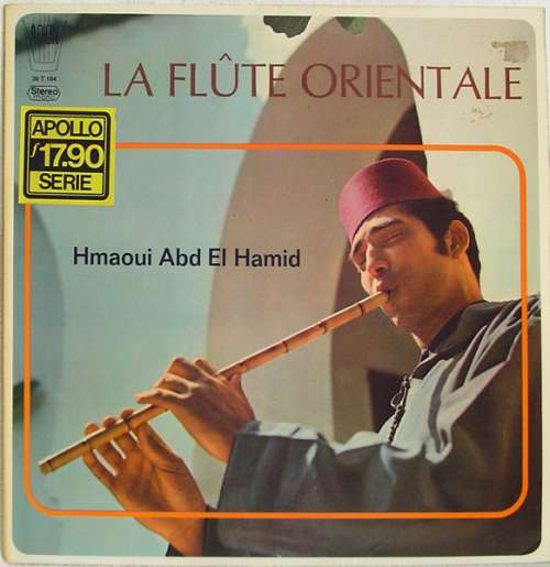 Cover Hmaoui Abd El Hamid* - La Flûte Orientale (LP) Schallplatten Ankauf