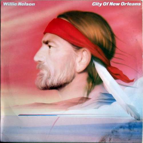 Cover Willie Nelson - City Of New Orleans (LP, Album) Schallplatten Ankauf