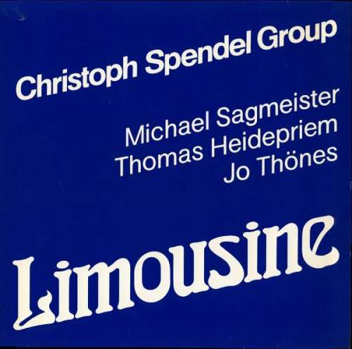 Cover Christoph Spendel Group - Limousine (LP, Album) Schallplatten Ankauf